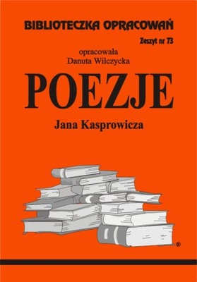 Poezje Jana Kasprowicza Biblioteczka Opracowań