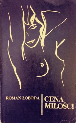 Cena miłości - Roman Łoboda