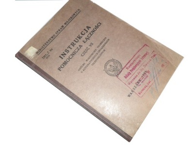 Instrukcja pomocnicza łączności cz VII 1933 r