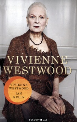 Vivienne Westwood - Ian Kelly, Vivienne Westwood *OPIS