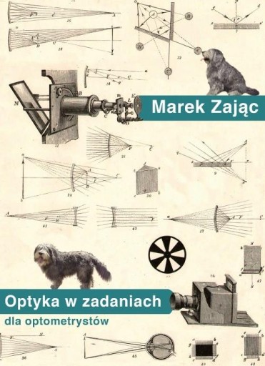 Оптика в задачах для оптометристов - Марек Зайонц