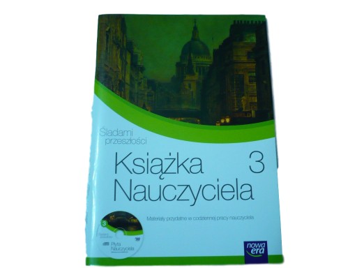 ŚLADAMI PRZESZŁOŚCI KLASA 3 książka nauczyciela TESTY