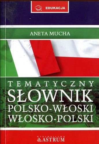 ТЕМАТИЧЕСКИЙ СЛОВАРЬ ПОЛЬСКО-ИТАЛЬЯНСКИЙ + CD - Муха