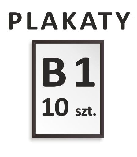 10 szt. PLAKAT, PLAKATY B1