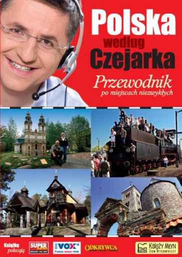 Polska według Czejarka. Przewodnik...