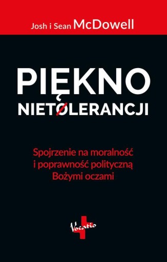 Piękno nietolerancji Praca zbiorowa