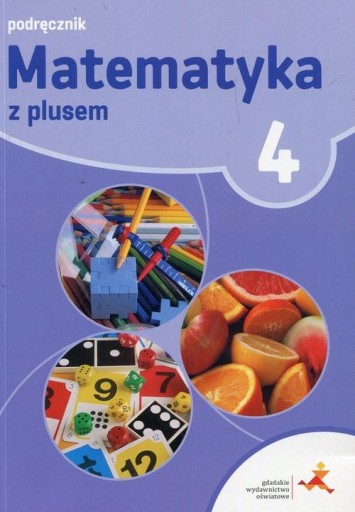 Matematyka z plusem 4 podręcznik UŻYWANY 4-