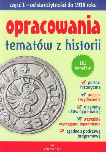 Opracowania tematów z historii cz.1 od starożytności do 1918 r. Adamantan