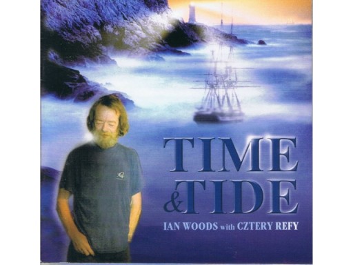 Ian Woods & Cztery Refy - Time & Tide