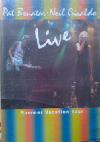 BENATAR,GIRALDO- Live - Summer Vacation Tour