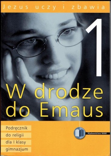 W DRODZE DO EMAUS 1 PODRĘCZNIK WAM