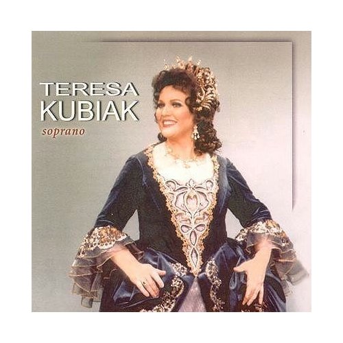 CD TERESA KUBIAK soprano Puccini Verdi Moniuszko