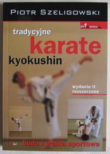 Tradycyjne karate Kyokushin Piotr Szeligowski