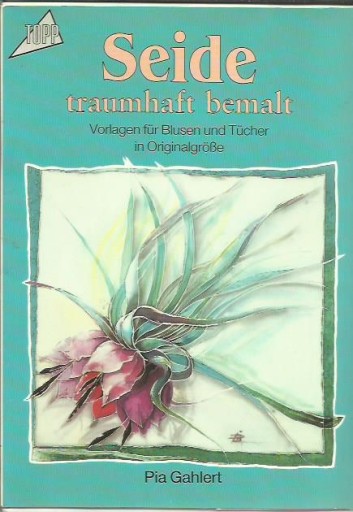 18386. Seide traumhaft bemalt. Vorlagen (j.niem.)