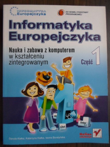 INFORMATYKA EUROPEJCZYKA KL.1 Podr. Kiałka HELION