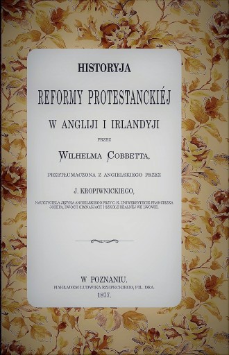 Wilhelm Cobbett: Historia reformy protestanckiej..