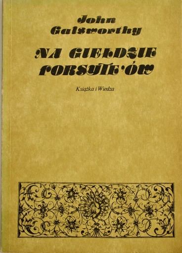 NA GIEŁDZIE FORSYTE'ÓW R.1989