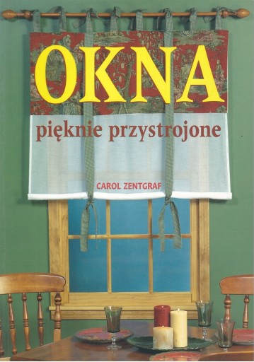 Okna pięknie przystrojone Carol Zentgraf