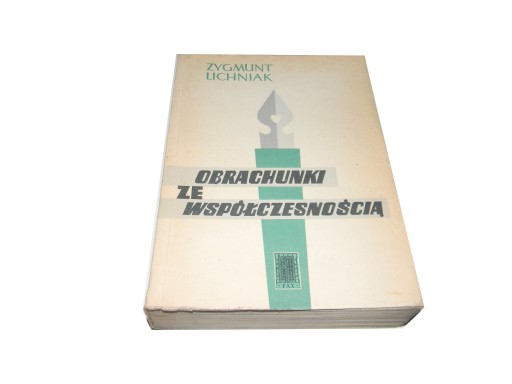 Zygmunt Lichniak Obrachunki ze współczesnością