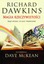 Magia rzeczywistości Dave McKean, Richard Dawkins